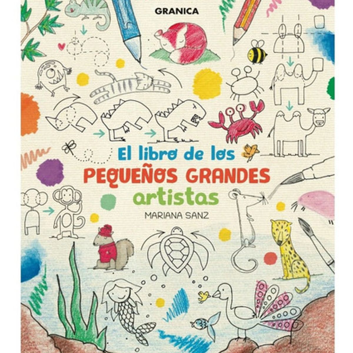 GRANICA - El Libro De Los Pequeños Grandes Artistas - Mariana Sanz