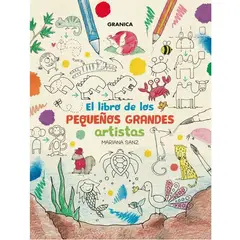 GRANICA - El Libro De Los Pequeños Grandes Artistas - Mariana Sanz