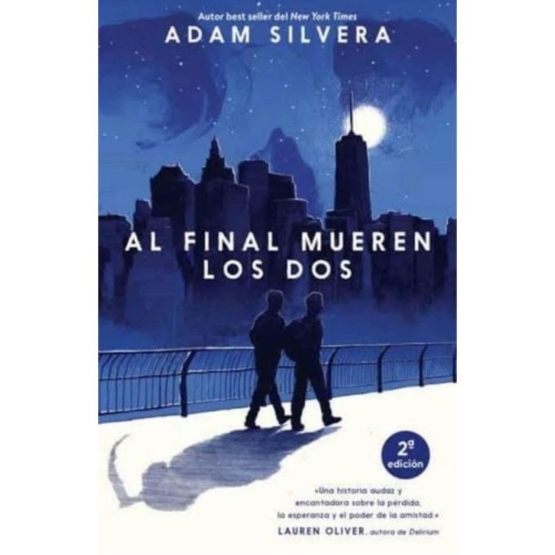 PUCK - Libro Al Final Mueren Los Dos - Adam Silvera