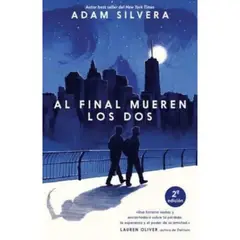 PUCK - Libro Al Final Mueren Los Dos - Adam Silvera