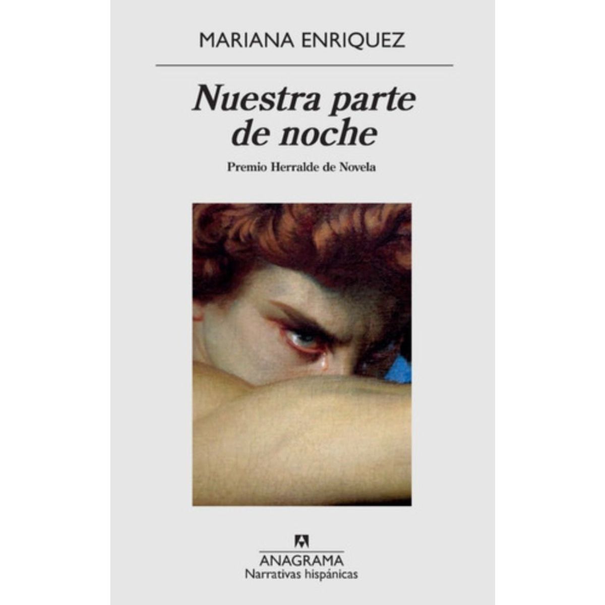 ANAGRAMA - Nuestra Parte De Noche - Enriquez, Mariana -