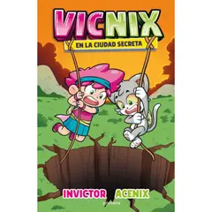 MONTENA - Libro Vicnix En La Ciudad Secreta - Invictor