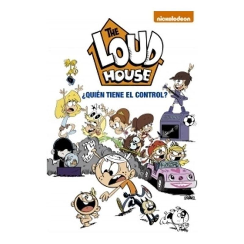 ALTEA - The Loud House 1: ¿quién Tiene El Control? - Nickelodeon