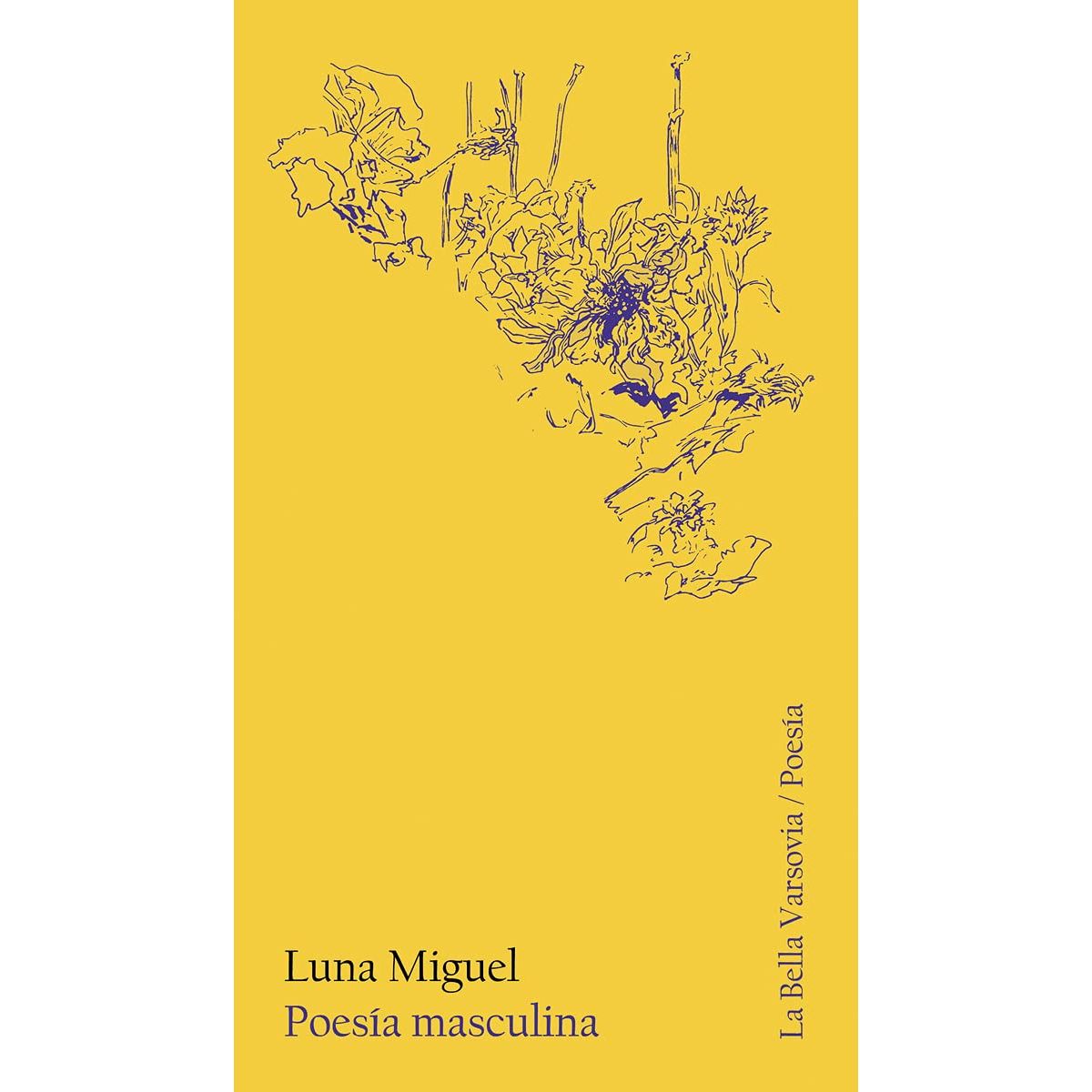 GENERICO - Libro Poesía Masculina - Luna Miguel