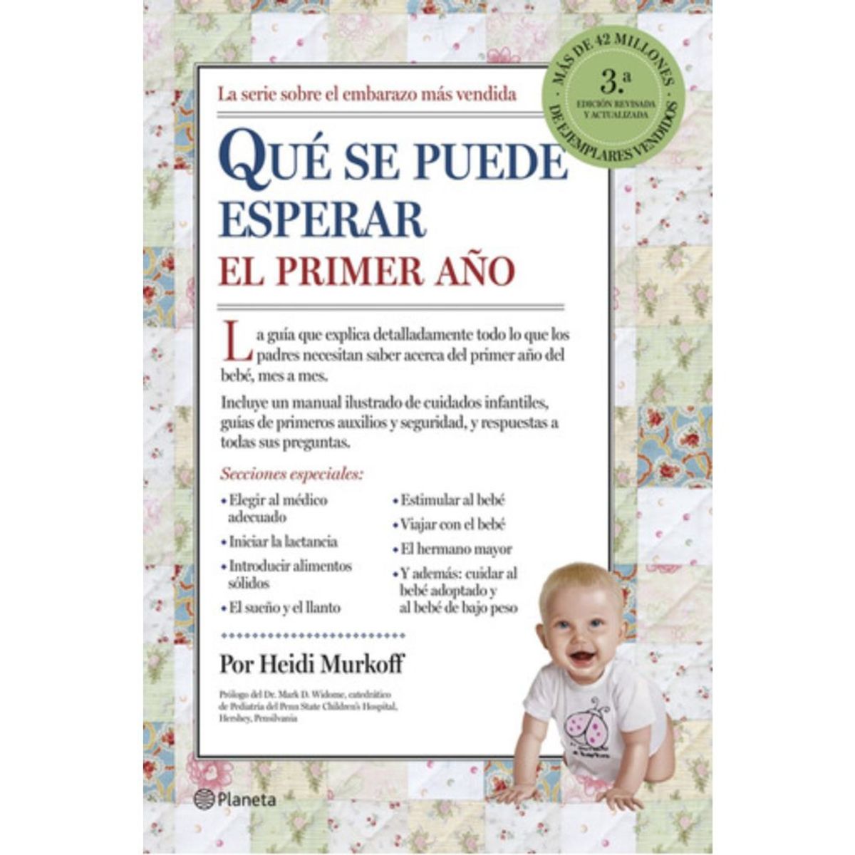 PLANETA - Qué Se Puede Esperar El Primer Año - Heidi Murkoff