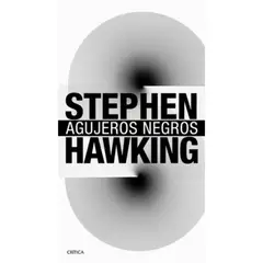 CRITICA - Libro Agujeros Negros - Stephen Hawking