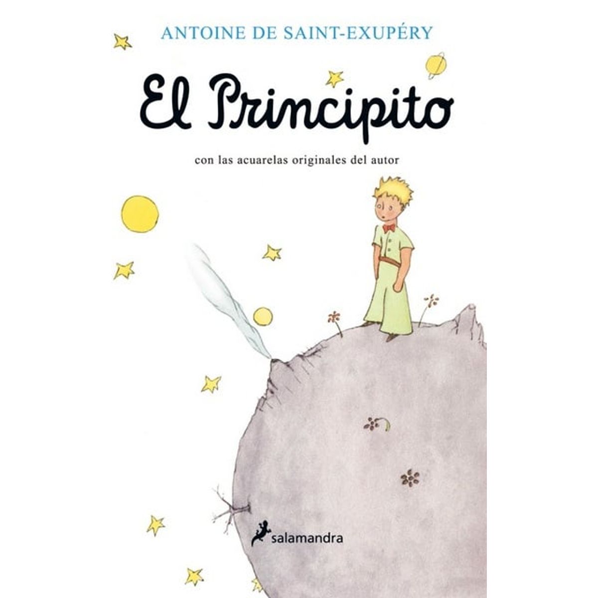 SALAMANDRA - Principito - De Saint-exupery, Antoine -