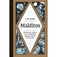 LUCIERNAGA - Libro Malditos - J. W. Ocker