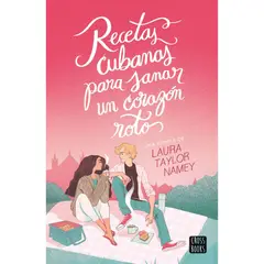 CROSS BOOKS - Recetas cubanas para sa-nar un corazón roto - Laura Namey