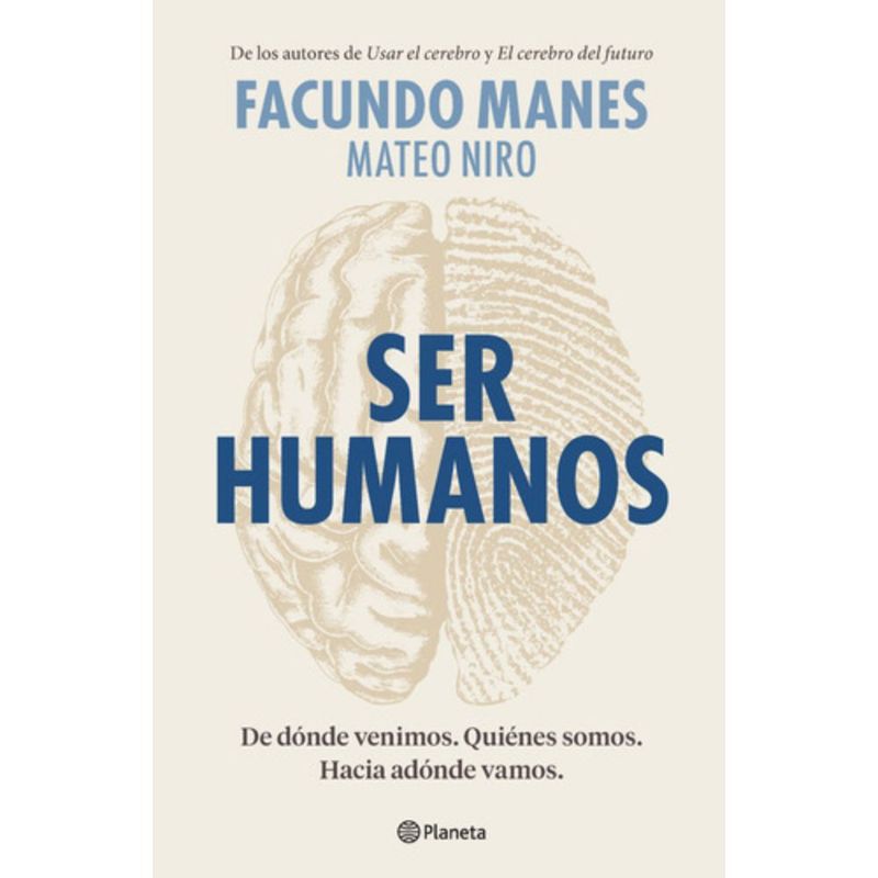 PLANETA - Ser Humanos - Facundo Manes / Mateo Niro