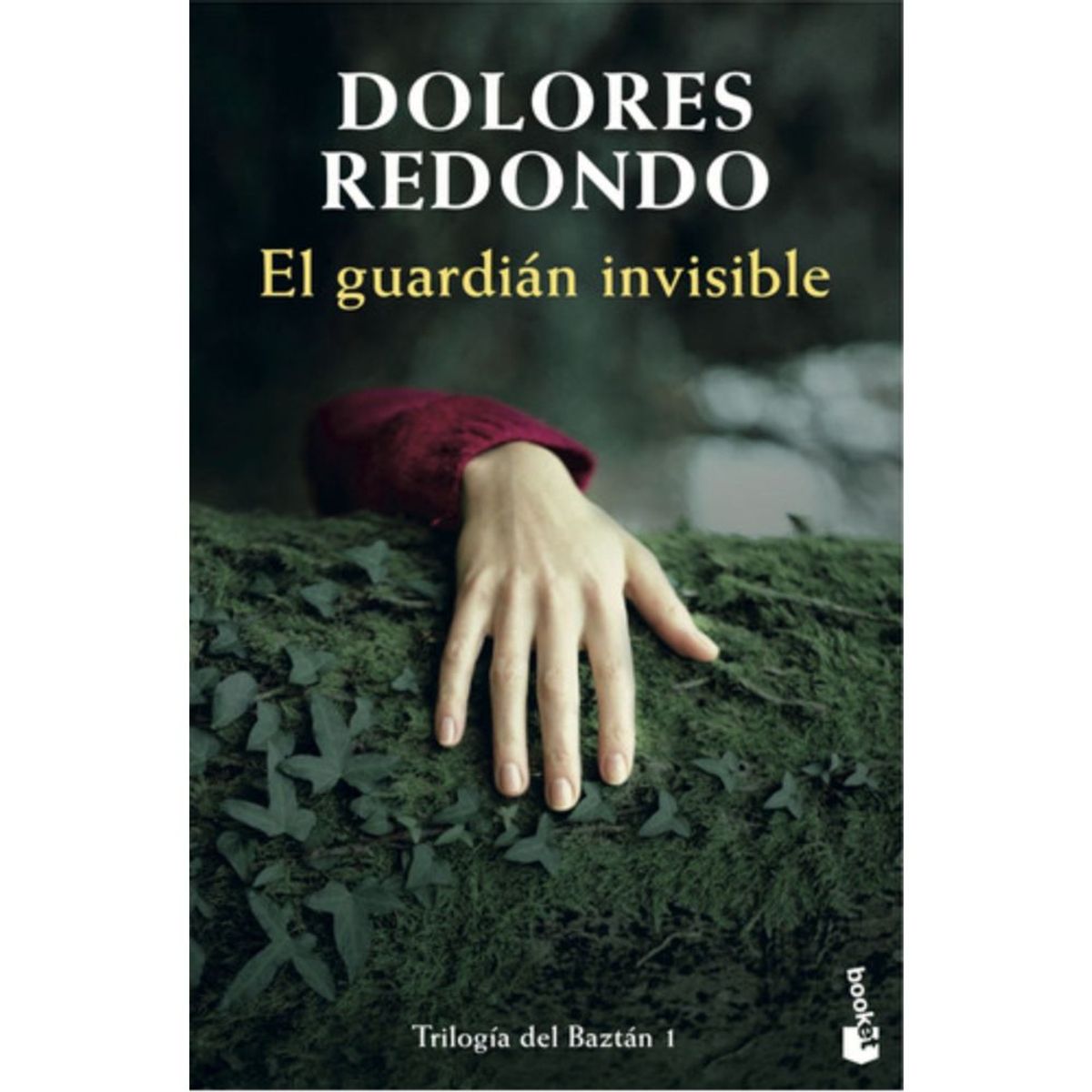 BOOKET - Trilogia Batzán 1: El Guardián Invisible - Dolores Redondo