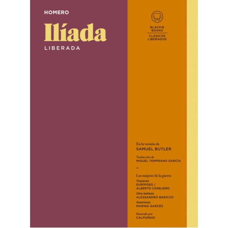 BLACKIE BOOKS - Libro Ilíada Liberada - Homero