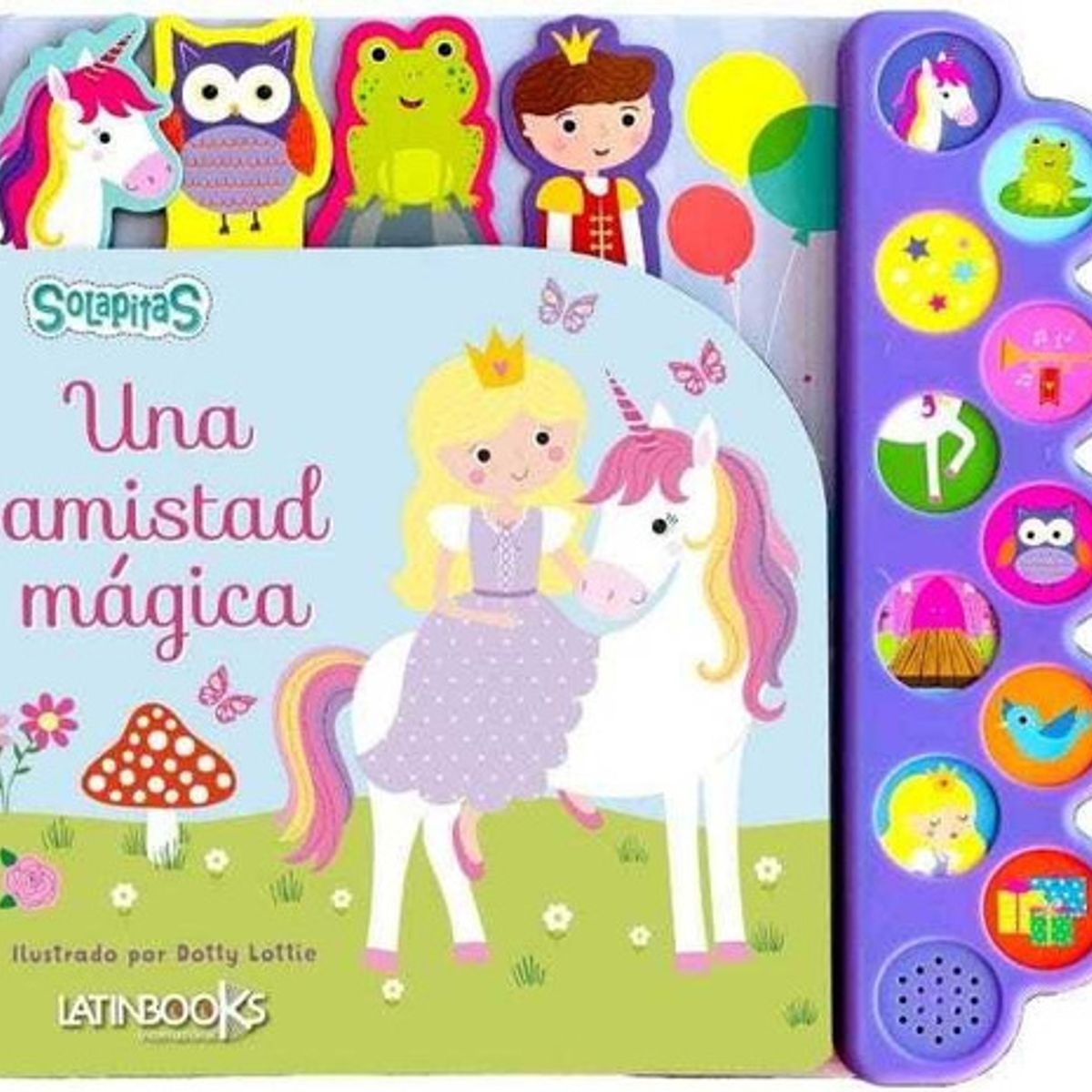 LATINBOOKS - Paleta De Sonidos - Animalia - Una Amistad Magica - Galloway