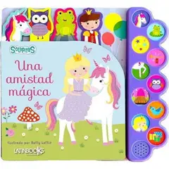 LATINBOOKS - Paleta De Sonidos - Animalia - Una Amistad Magica - Galloway