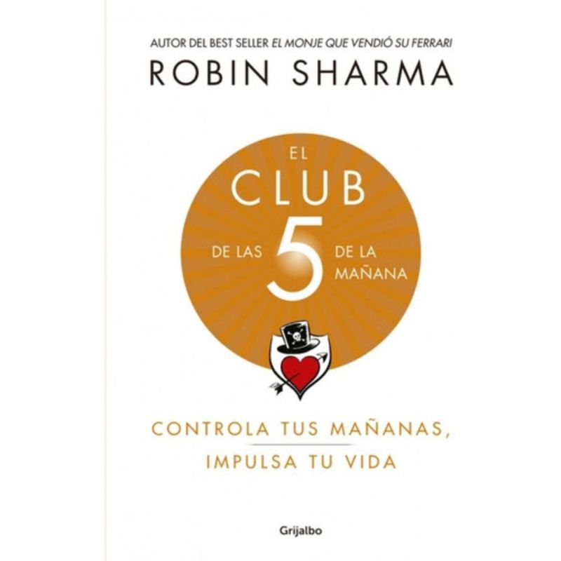 GRIJALBO - Club De Las 5 De La Mañana - Sharma, Robin -