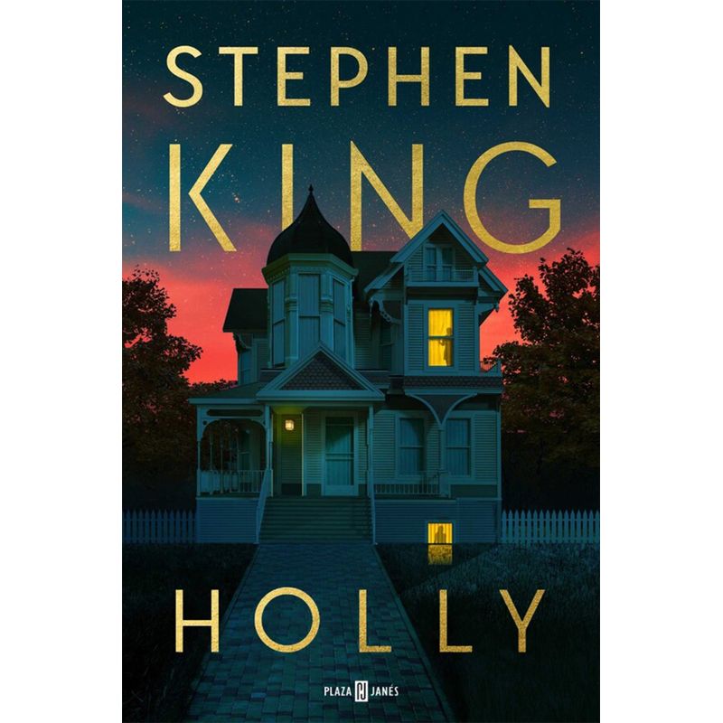 PLAZA & JANES - Libro Holly - Stephen King