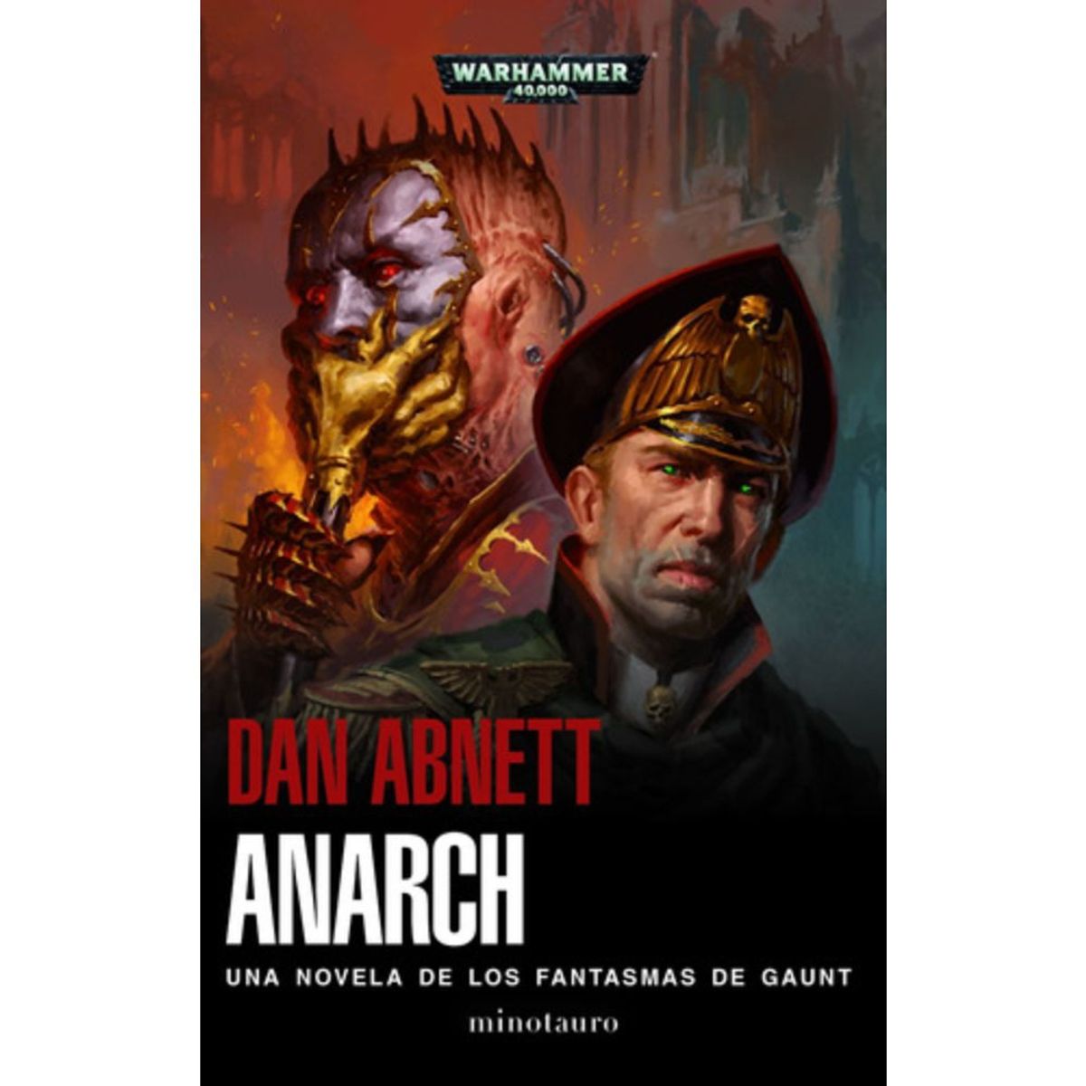 EDICIONES MINOTAURO - Libro Anarch - Dan Abnett