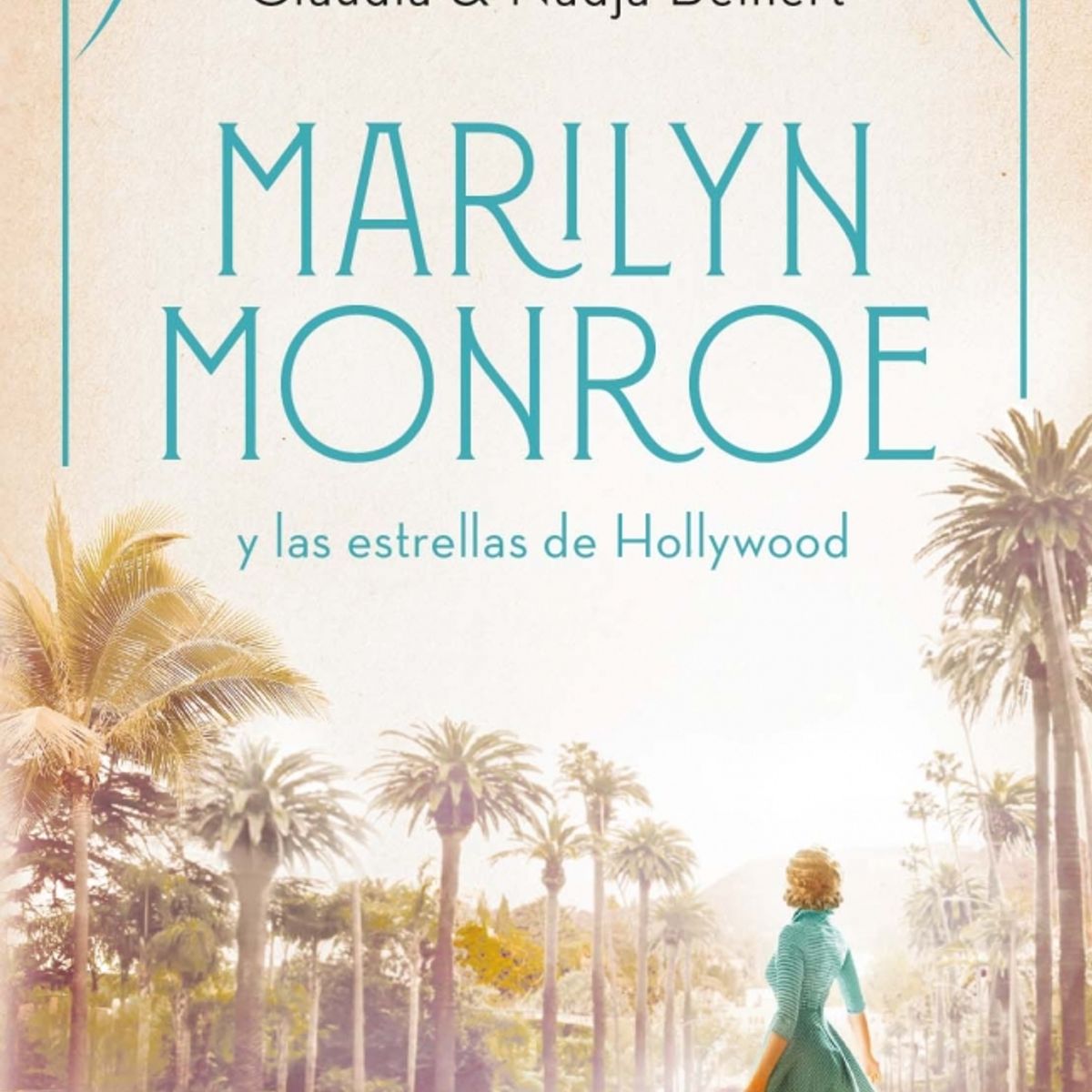 SUMA DE LETRAS - Libro Marilyn Monroe y las estrellas de Hollywood - Beinert