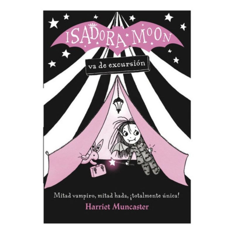 ALFAGUARA - Isadora Moon Va De Excursión - Harriet Muncaster