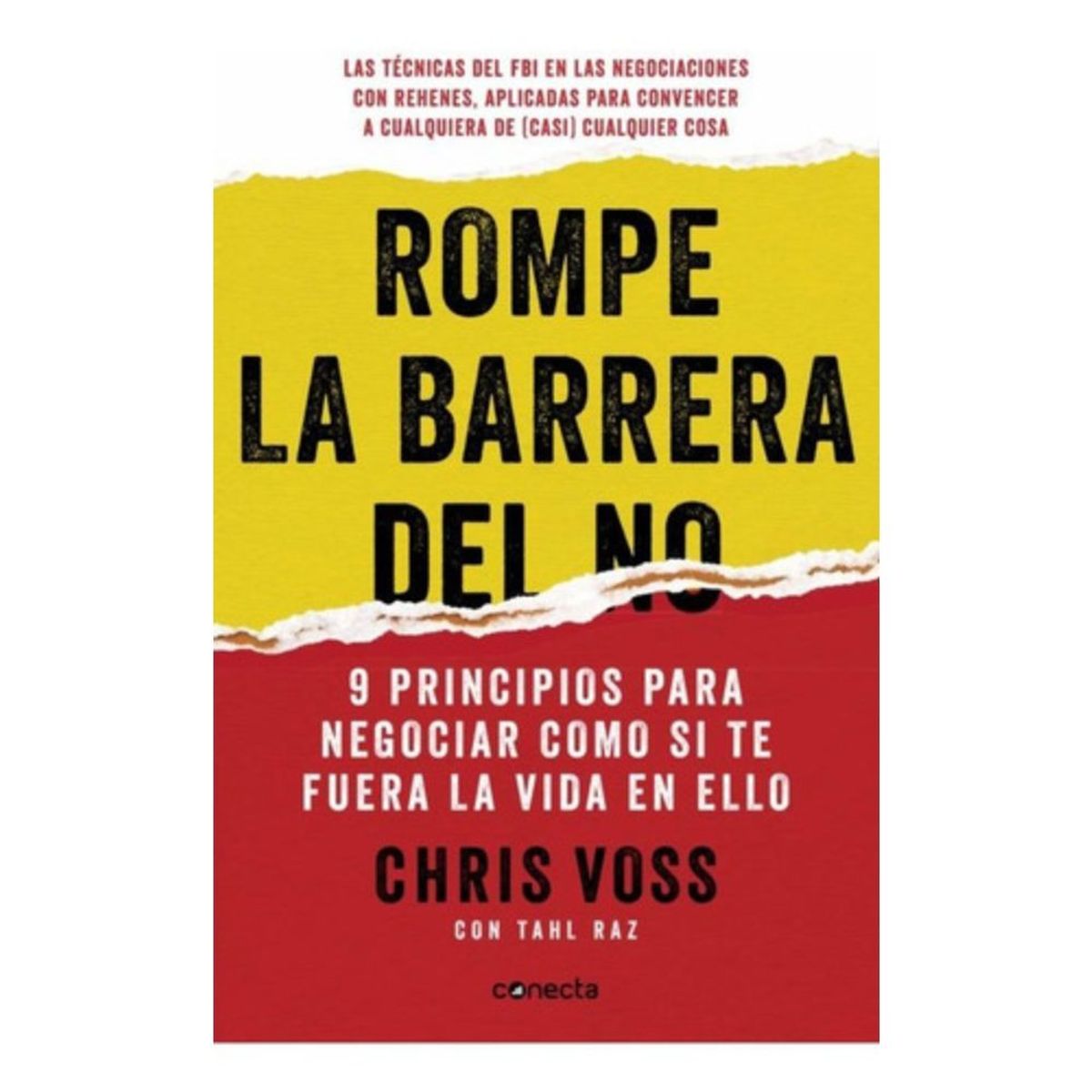CONECTA - Libro Rompe La Barrera Del No - Chris Voss