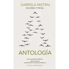 ALFAGUARA - Antología En Verso Y Prosa - Mistral, Gabriela