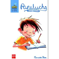 SM - Papelucho - Marcela Paz