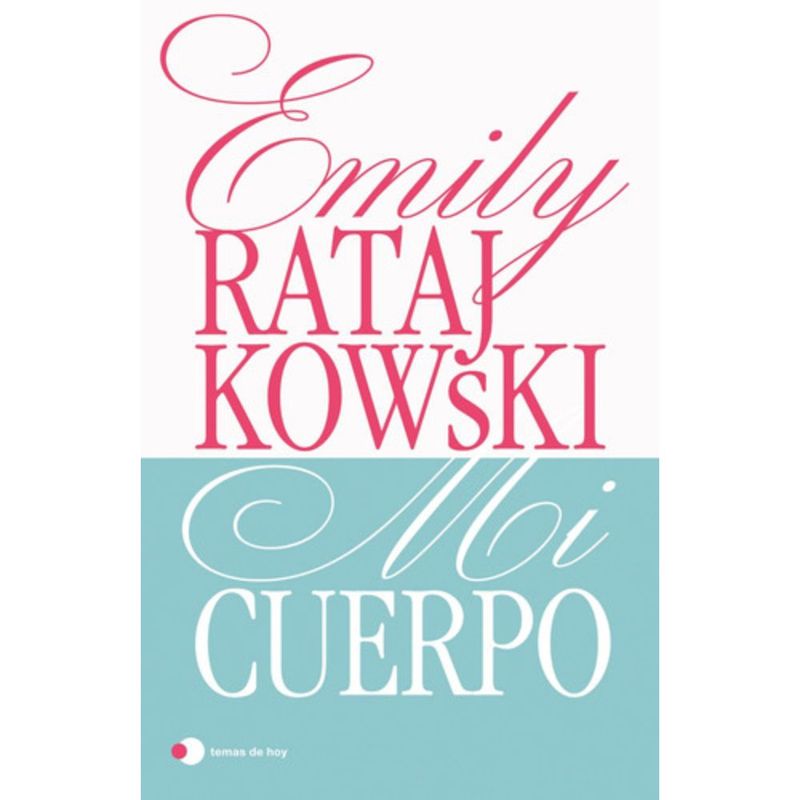 TEMAS DE HOY - Libro Mi Cuerpo - Emily Ratajkowski