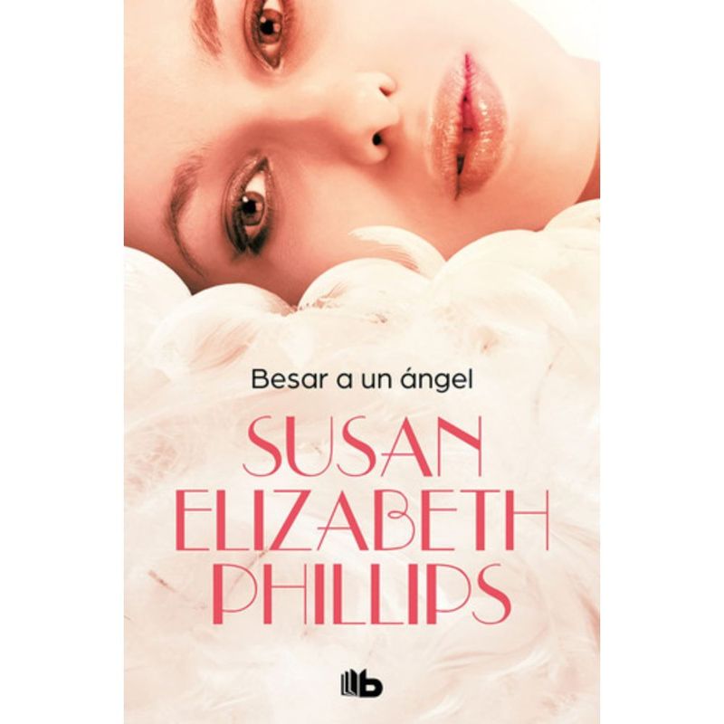 B DE BOLSILLO - Libro Besar Un Ángel - Susan Elizabeth Phillips