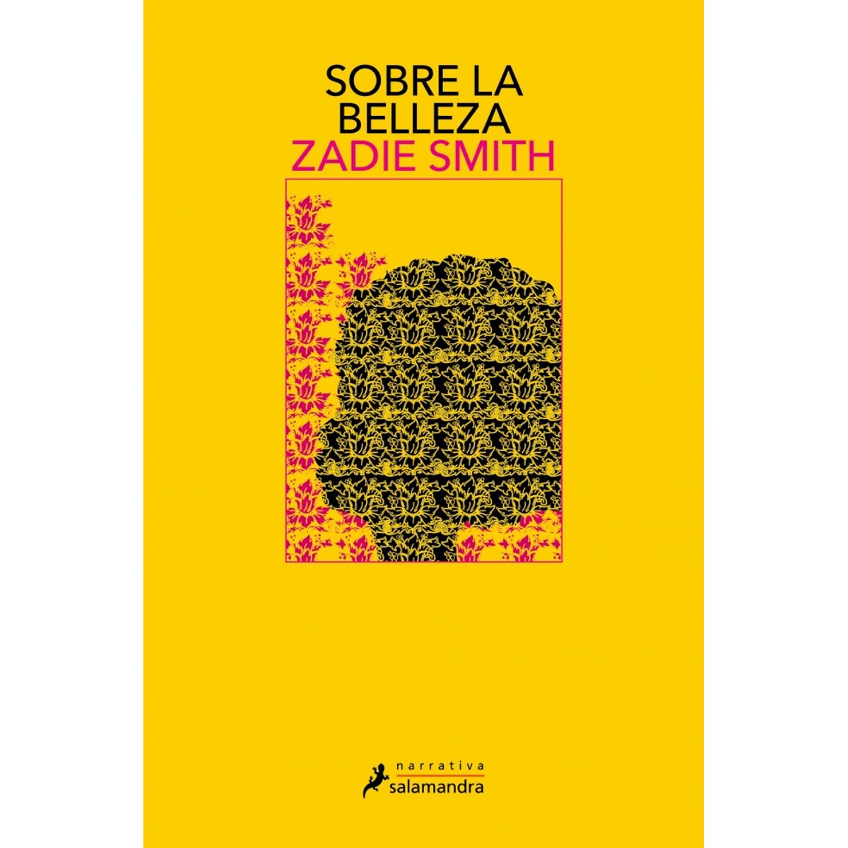 SALAMANDRA BOLSILLO - Libro Sobre la belleza - Zadie Smith