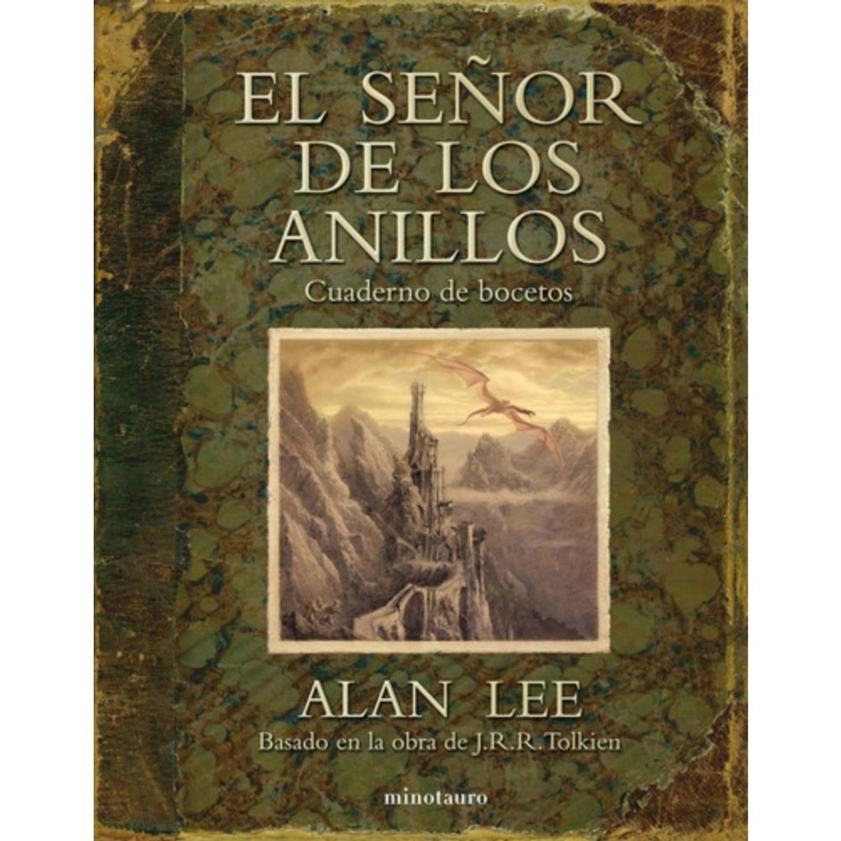 EDICIONES MINOTAURO - Libro  Señor De Los Anillos. Cuaderno De Bocetos - Alan Lee