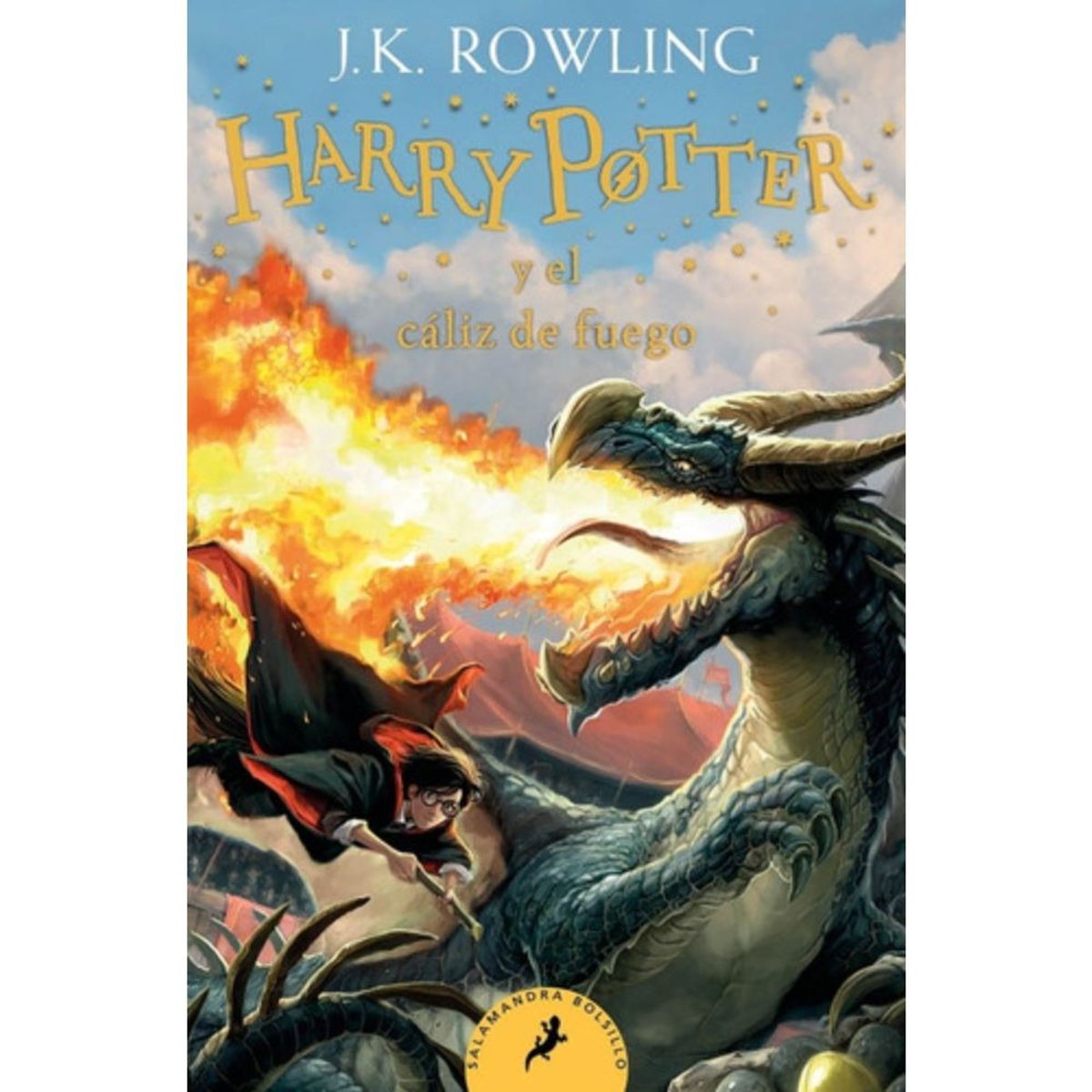SALAMANDRA BOLSILLO - Harry Potter 4: El Cáliz De Fuego - Rowling, J. K.