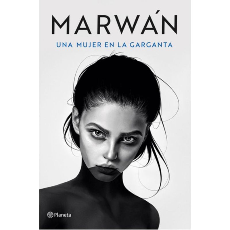 PLANETA - Una Mujer En La Garganta - Marwán