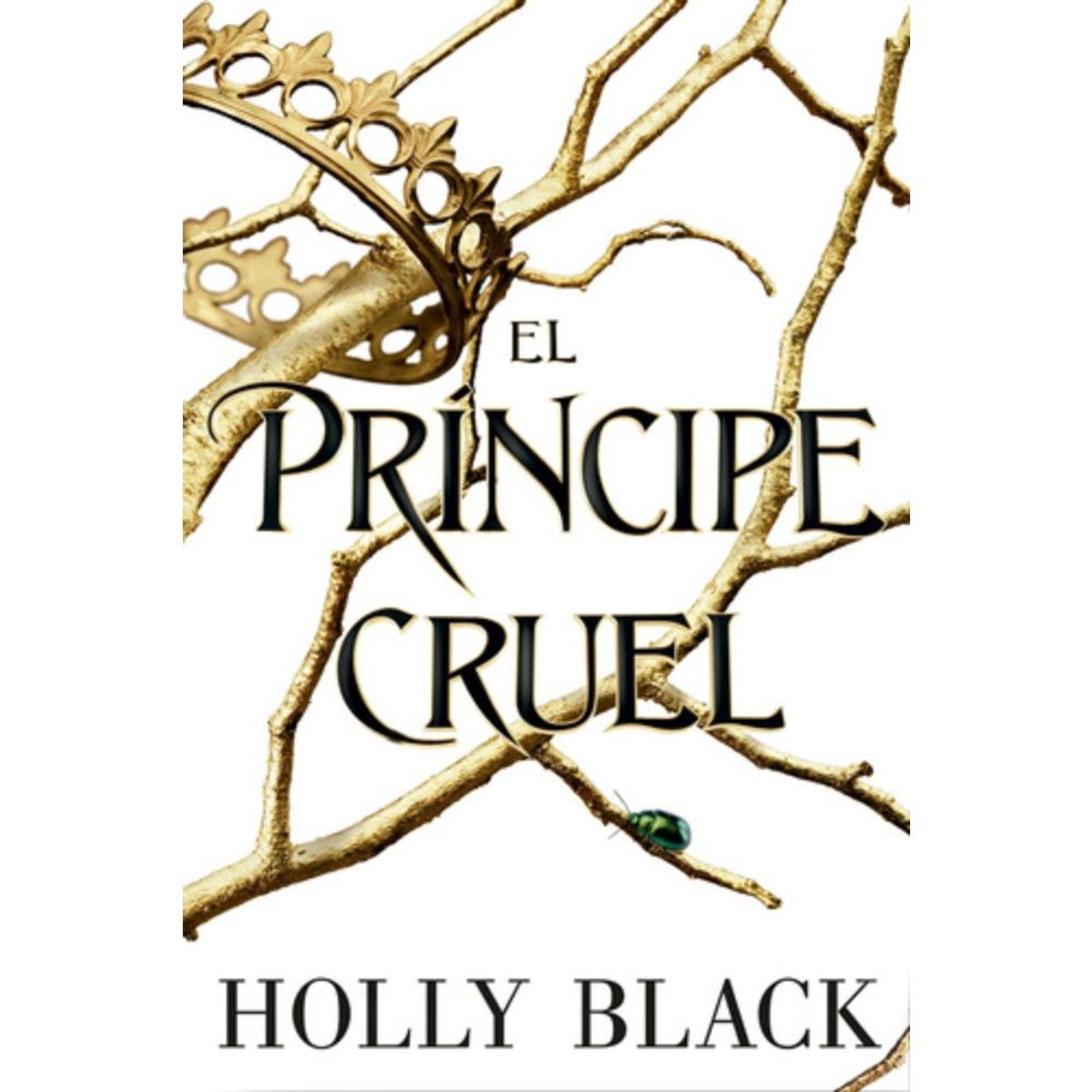 EDITORIAL HIDRA - Los Habitantes Del Aire 1: El Príncipe Cruel - Holly Black