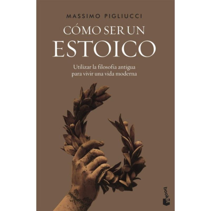 BOOKET - Libro Cómo Ser Un Estoico - Massimo Pigliucci
