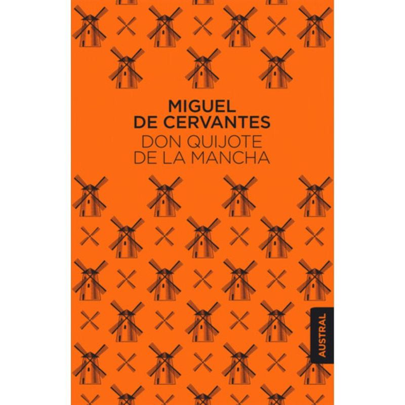 AUSTRAL - Libro Don Quijote De La Mancha - Miguel De Cervantes