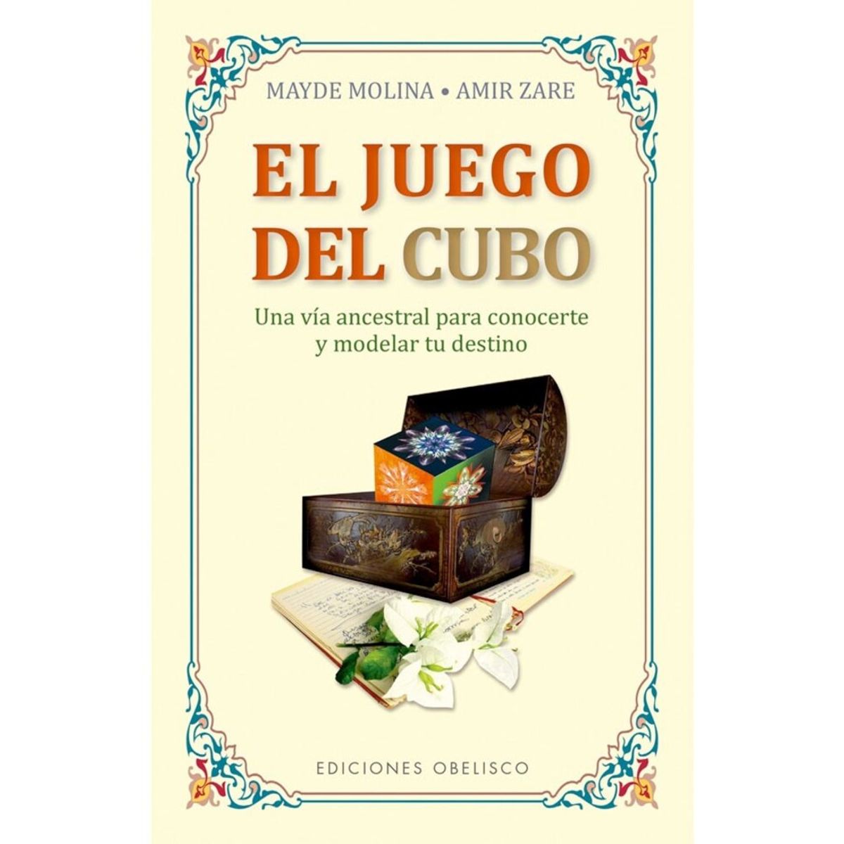 EDICIONES OBELISCO - El Juego Del Cubo de Editorial Obelisco