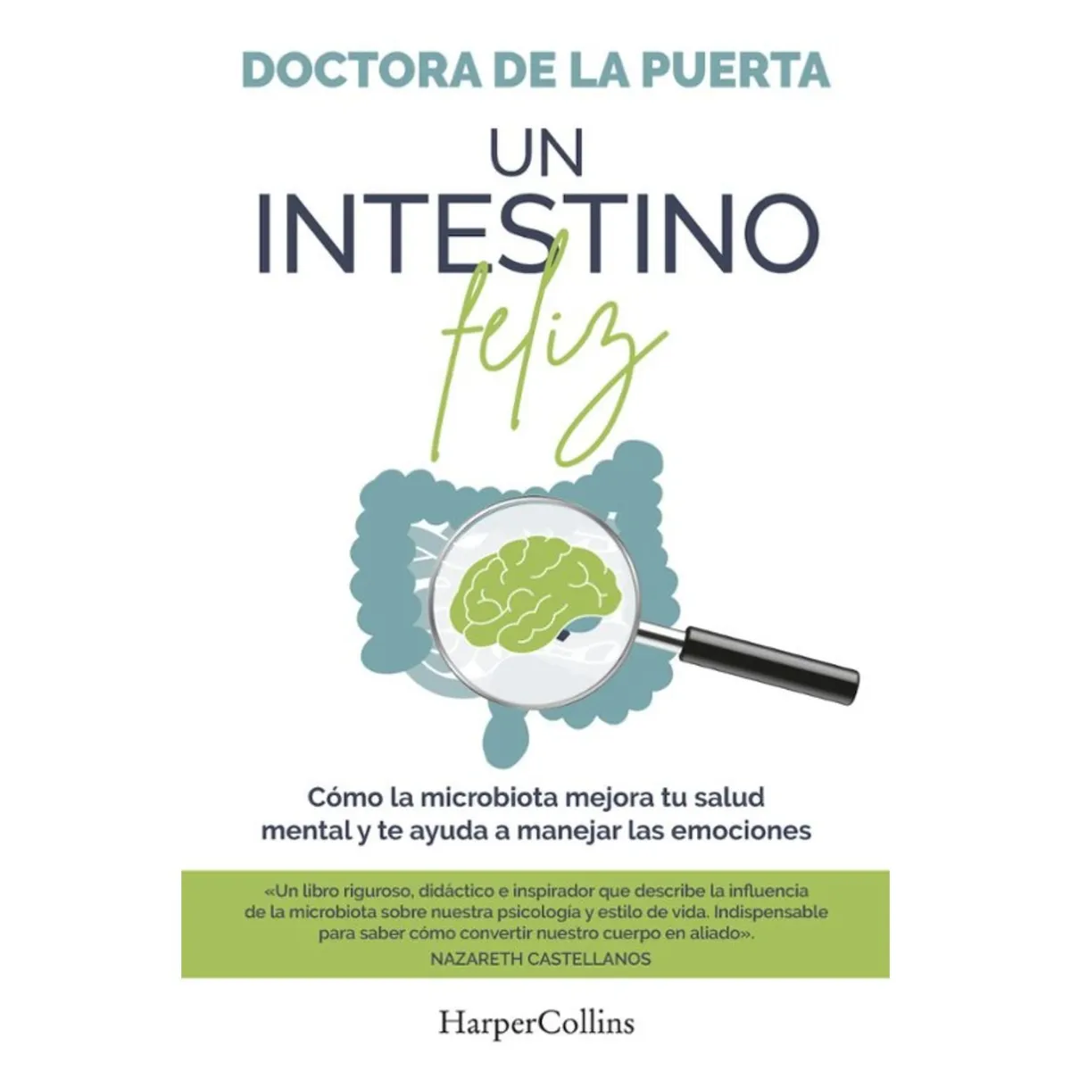 HARPERCOLLINS - Un Intestino Feliz de Editorial Harper Collins