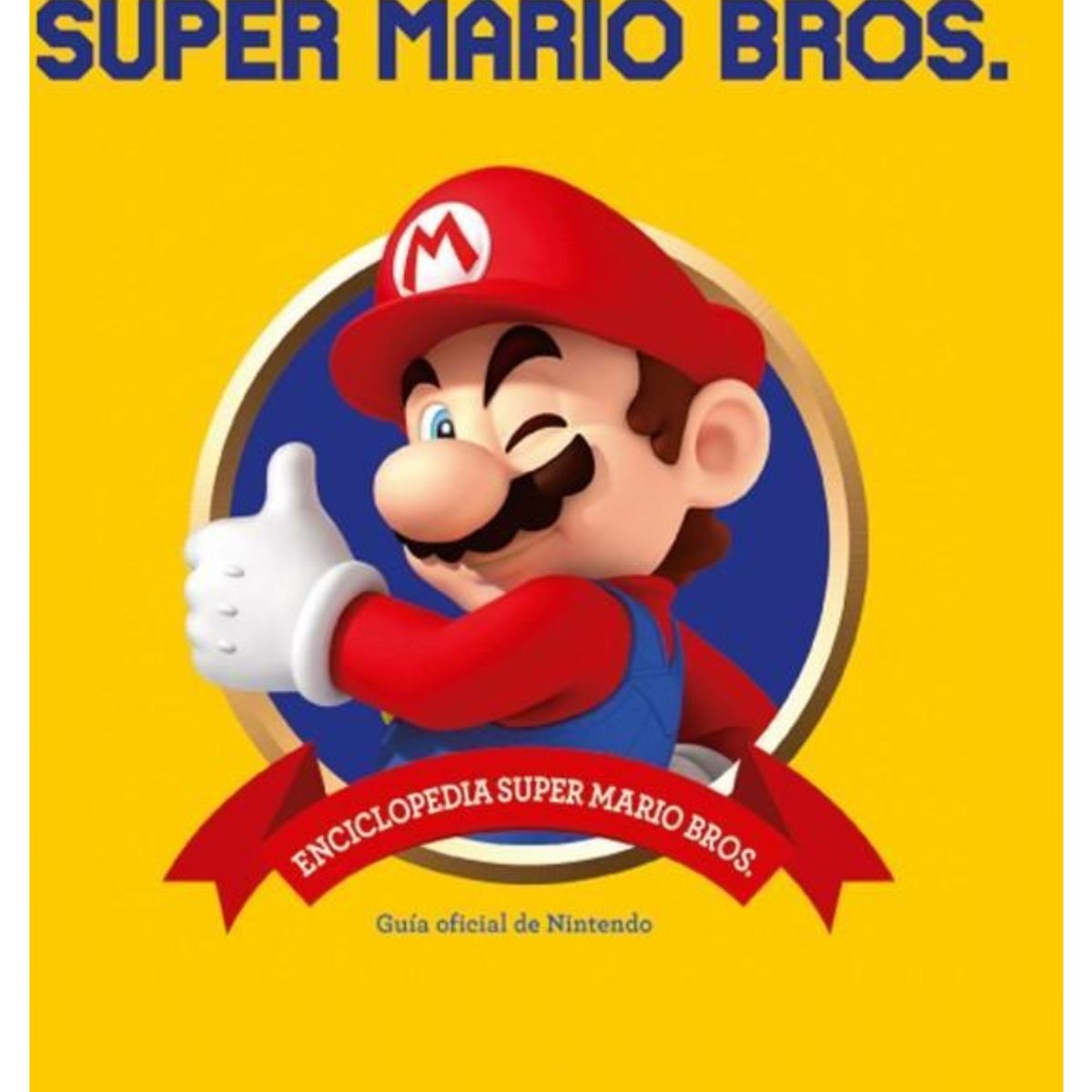 PLANETA ESPAÑA - Manga Enciclopedia Super Mario Bros 30ª Aniversar - Planeta Comic