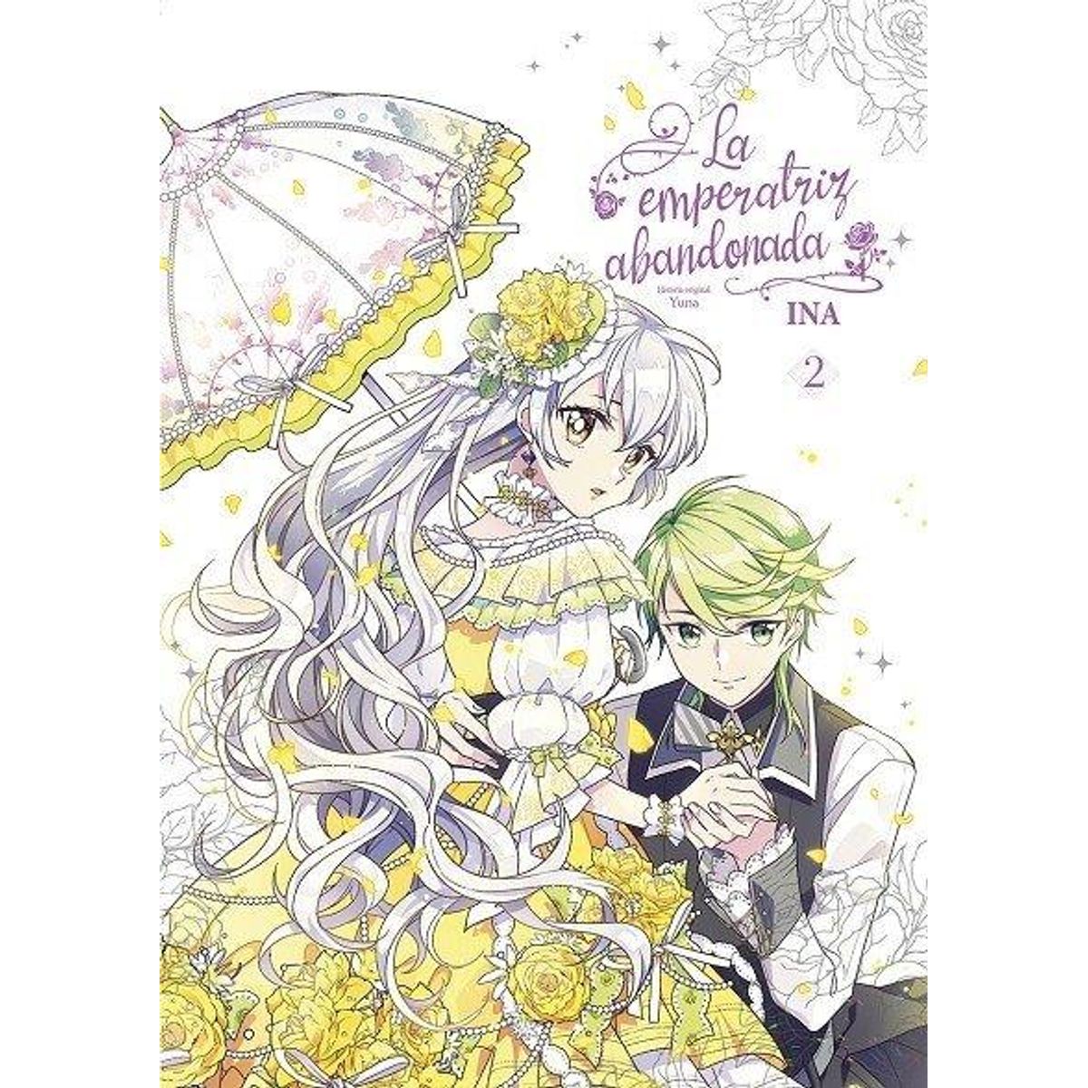 EDITORIAL NORMA - Manga La Emperatriz Abandonada 2 - Norma