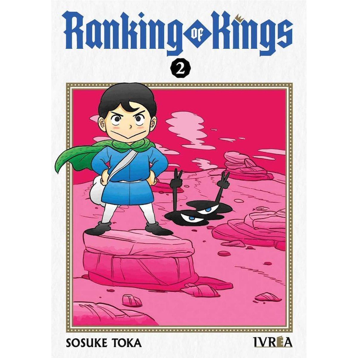 IVREA ESPAÑA - Manga Ranking Of Kings 2 - Ivrea España