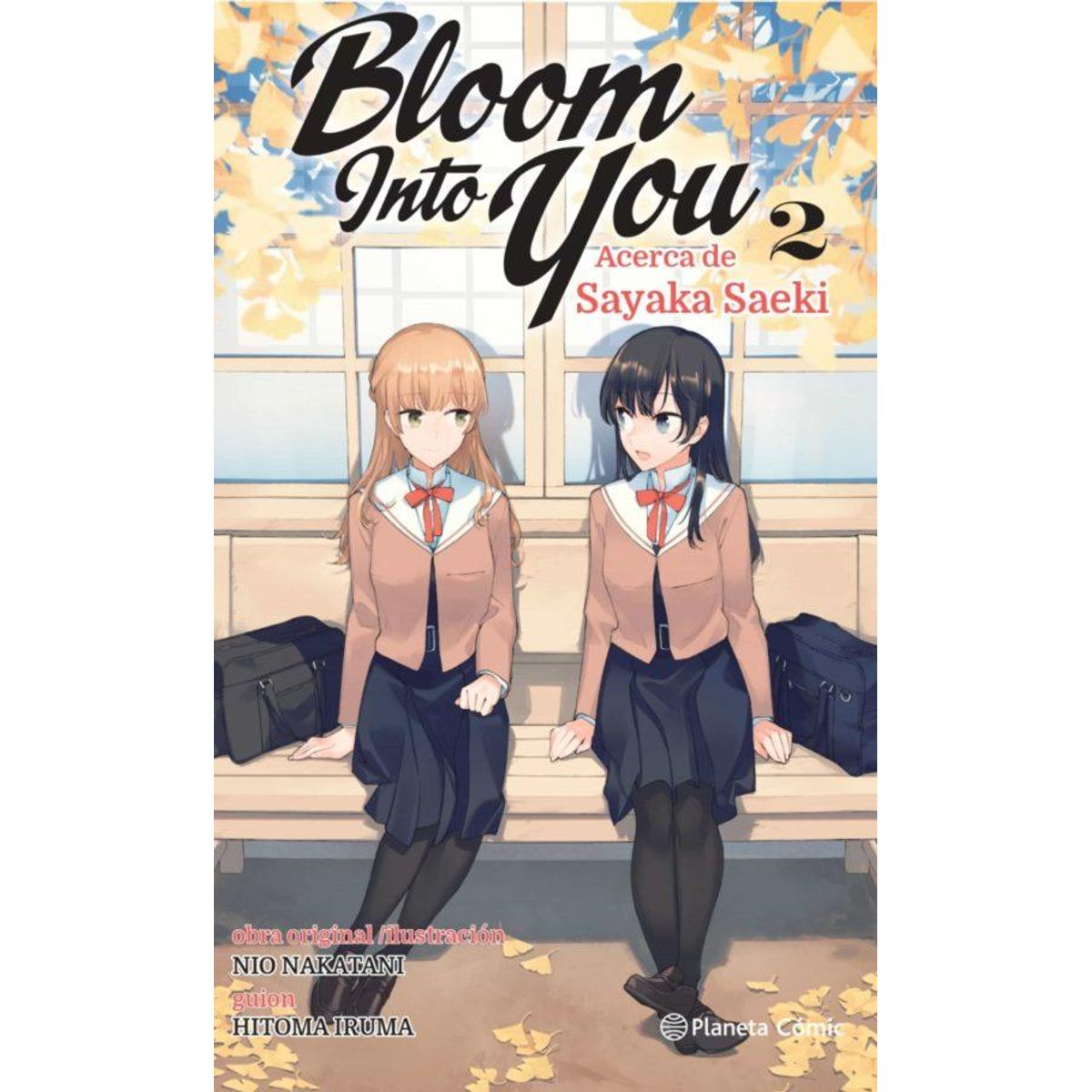PLANETA ESPAÑA - Manga Bloom Into You 2 Novela - Planeta Comic