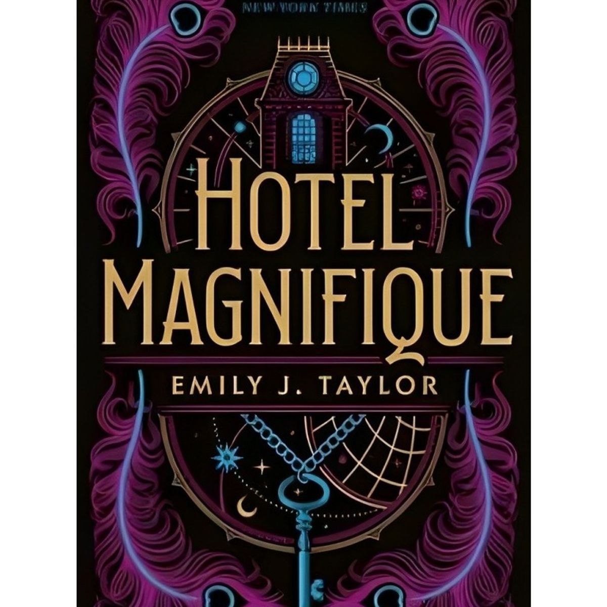 TOP10BOOKS - LIBRO Hotel Magnifique - Hotel Magnifique