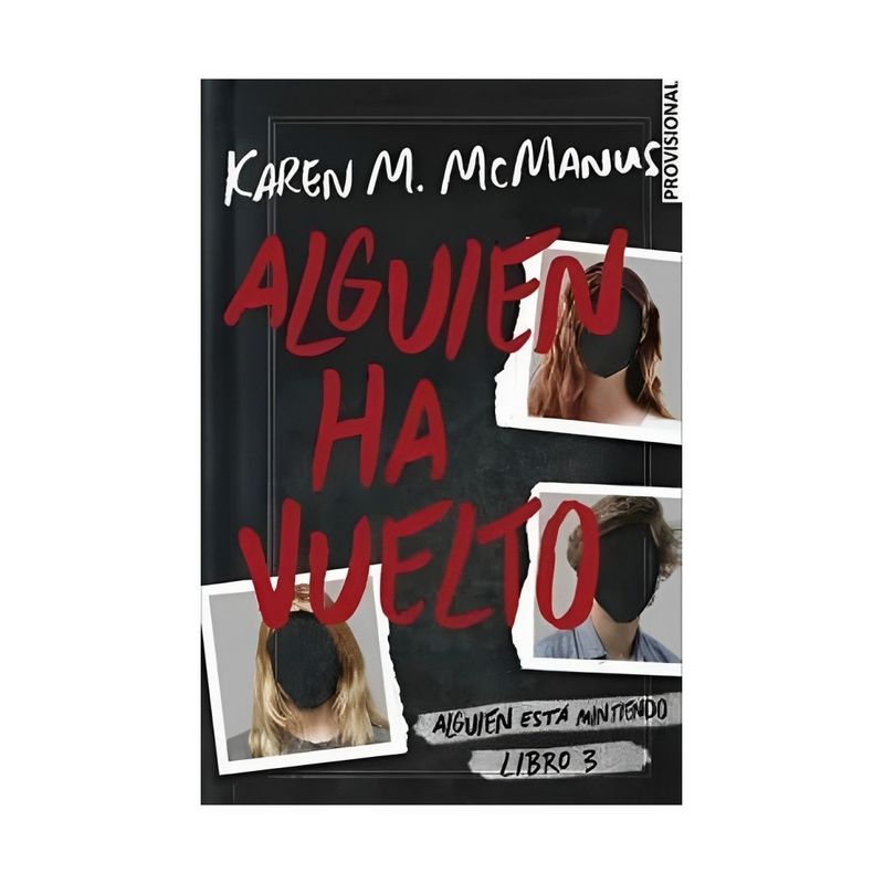 TOP10BOOKS - LIBRO ALGUIEN HA VUELTO - ALGUIEN ESTA MINTIENDO / KAREN MCMANUS / ALFAGUARA IN