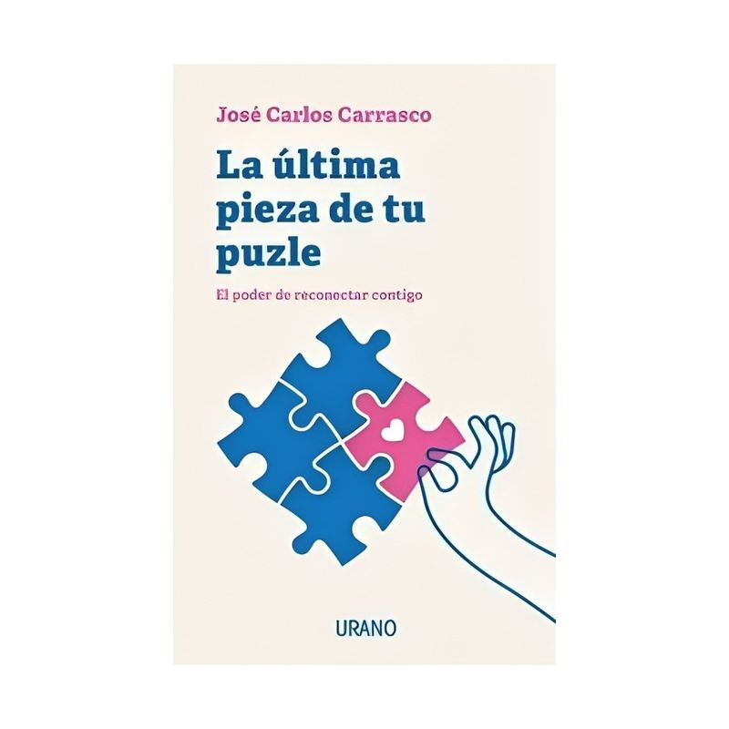TOP10BOOKS - LIBRO LA ULTIMA PIEZA DE TU PUZLE / JOSÉ CARLOS CARRASCO / UMBRIEL