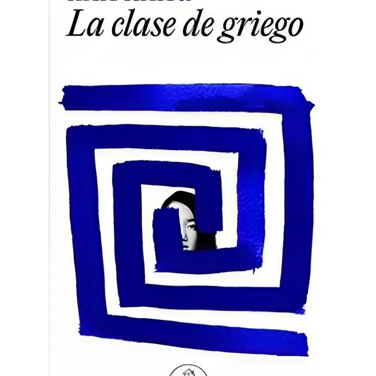 TOP10BOOKS - LIBRO La Clase De Griego - La Clase De Griego