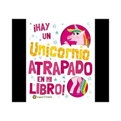 TOP10BOOKS - LIBRO Hay Un Unicornio Atrapado En Mi Libro