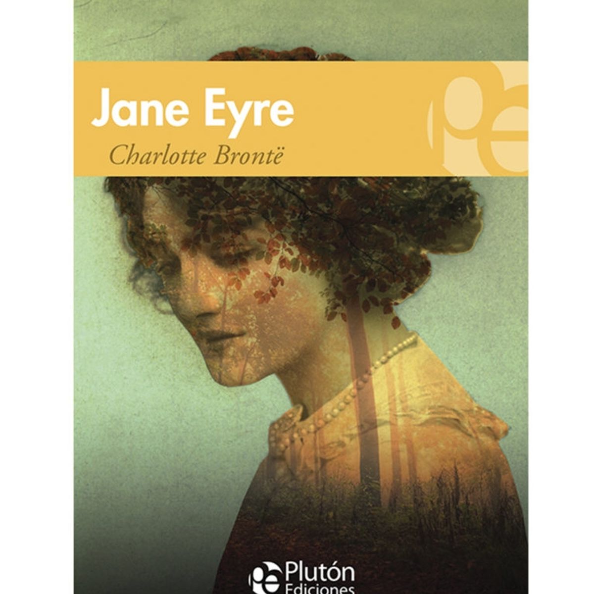 PLUTON - Jane Eyre - Charlotte Bronte