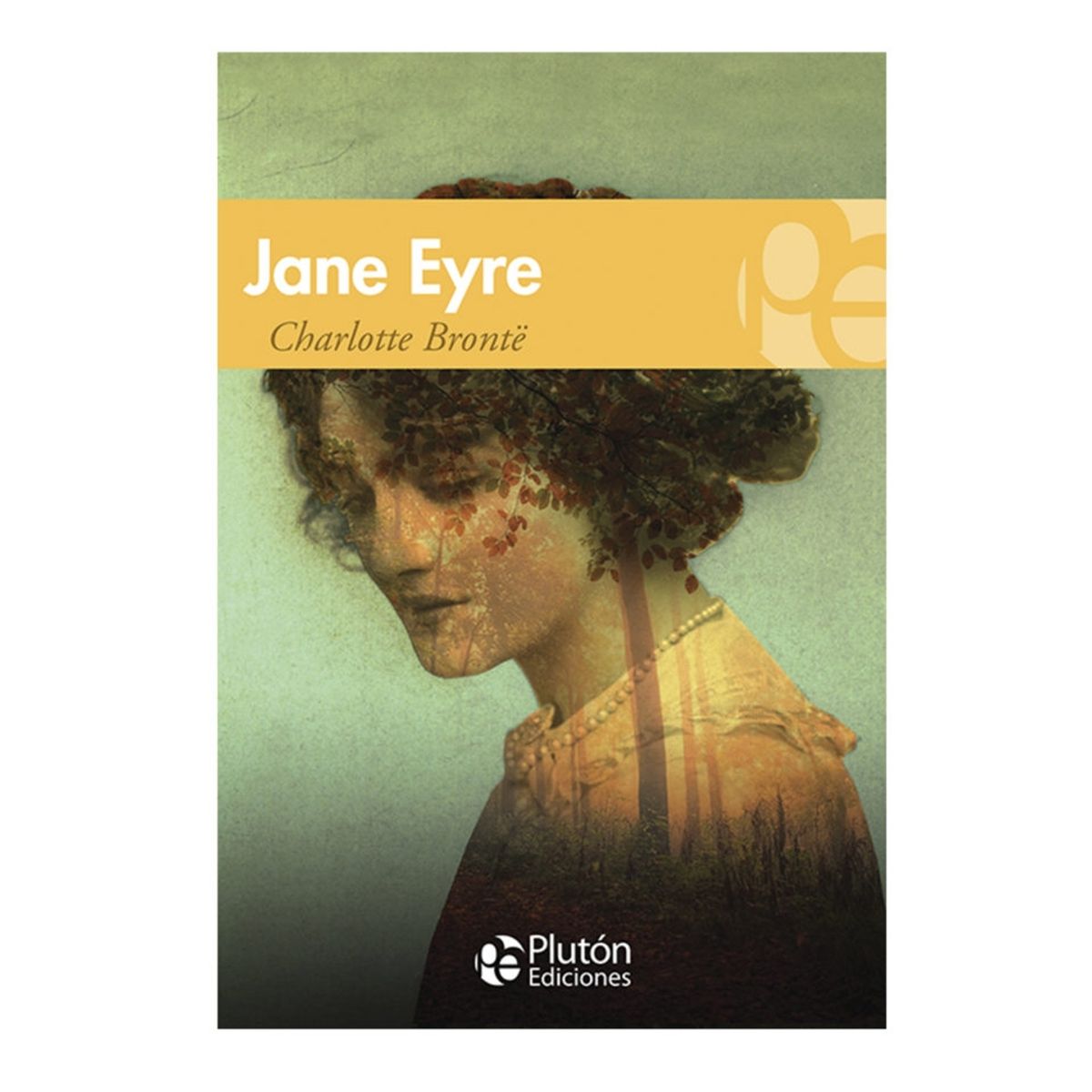 PLUTON - Jane Eyre - Charlotte Bronte
