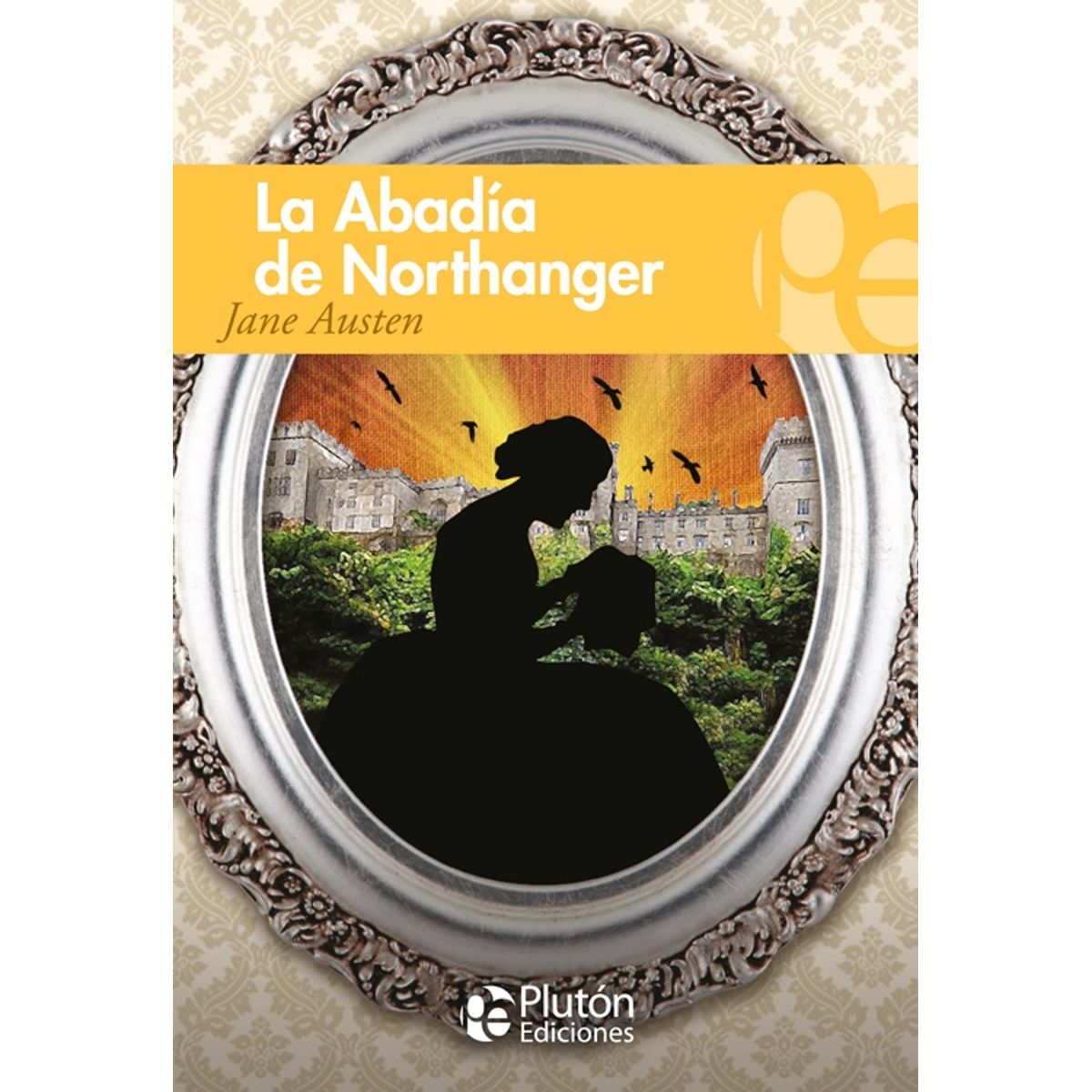 PLUTON - La Abadía de Northanger