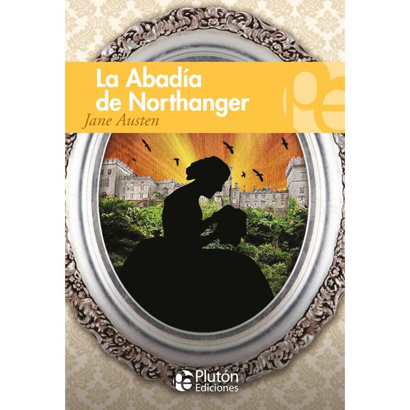 PLUTON - La Abadía de Northanger